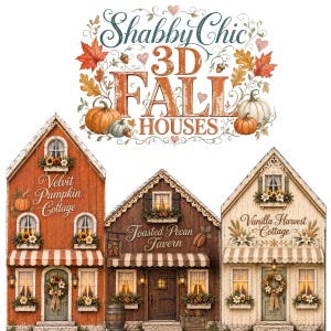 Könnte beinhalten: Eine digitale Grafik mit dem Text Shabby Chic 3D Fall Houses, umgeben von Herbstblättern, Kürbissen und Eicheln. Darunter befinden sich drei illustrierte Gebäude: das orangefarbene Velvet Pumpkin Cottage, die braune Toasted Pecan Tavern und das cremefarbene Vanilla Harvest Cottage, jeweils verziert mit saisonalen Blumen, Kränzen und gestreiften Markisen.