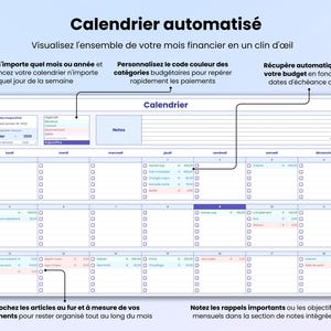 Calendrier automatisé - visualisez l'ensemble de votre mois financier en un coup d'œil. Récupère automatiquement votre budget en fonction de vos dates d'échéance définies. Personnalisez le code couleur des catégories budgétaires pour repérer rapidement les paiements. Cochez les éléments au fur et à mesure que vous les payez pour rester organisé tout au long du mois. Affichez n'importe quel mois ou année et commencez votre calendrier n'importe quel jour de la semaine.