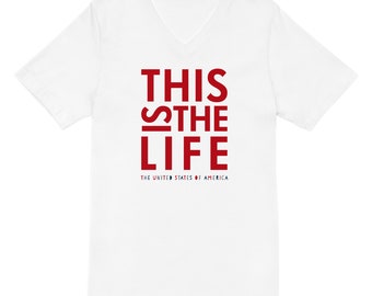This is the Life V-Neck T-Shirt