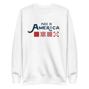 Made in America Sweatshirt