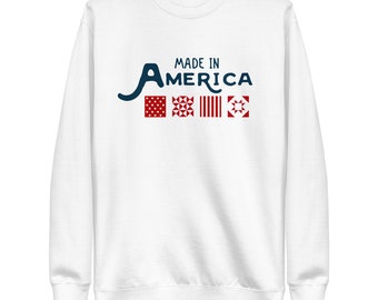 Made in America Sweatshirt