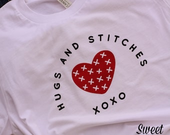 Hugs and Stitches Sweet - Tee