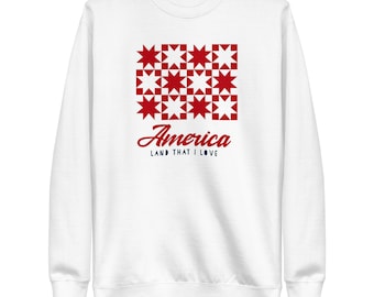 America Land That I Love White Sweatshirt