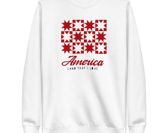 America Land That I Love White Sweatshirt