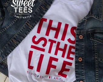 This is the Life  Sweet-Tee