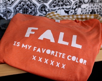 Fall is My Favorite Color Tee