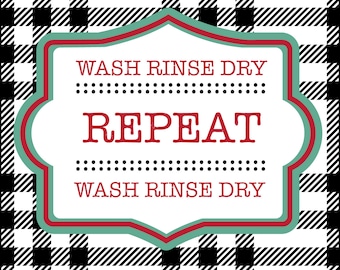 Wash, Rinse, Dry, Repeat Label