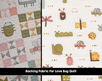 PRE-ORDER RESERVATION- Love Bug Quilt Backing