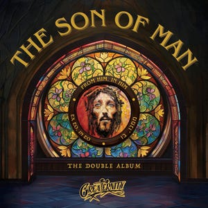 Pode incluir: Uma janela de vitral com uma representação de Jesus Cristo. A janela está enquadrada em um arco de madeira. O texto "THE SON OF MAN" está escrito em letras douradas acima da janela. O texto "FROM HIM, IN HIM" está escrito em um círculo ao redor da imagem de Jesus. O texto "EX EO, IN EO" está escrito em um círculo abaixo da imagem de Jesus. O texto "ממנו, בו" está escrito em hebraico do lado direito da imagem. O texto "THE DOUBLE ALBUM" está escrito abaixo da janela. O texto "GREATERNITY" está escrito em uma fonte estilizada abaixo do texto "THE DOUBLE ALBUM".