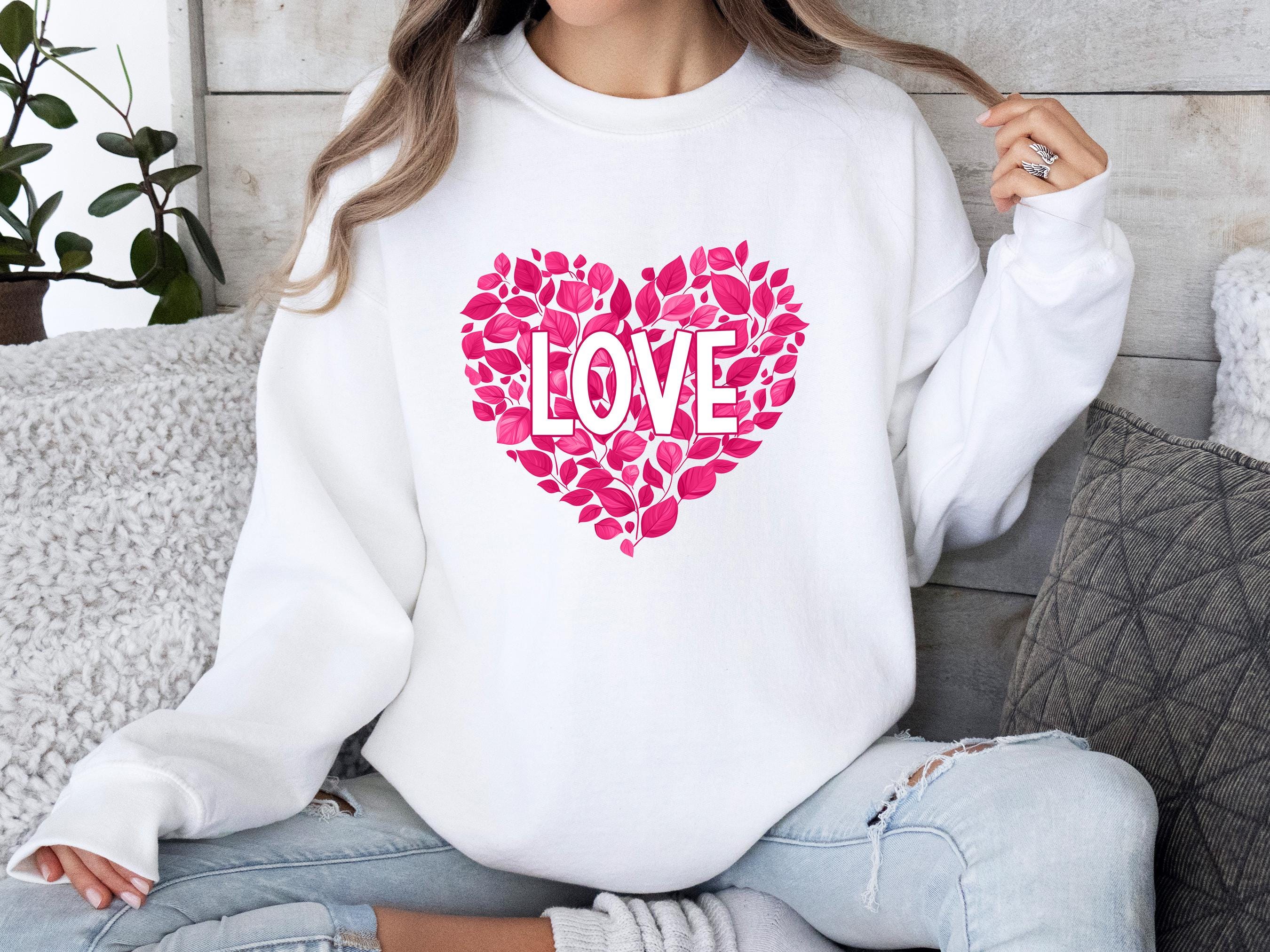 Love Sweatshirt Valentines Day Heart Sweater Cute Valentine Shirt