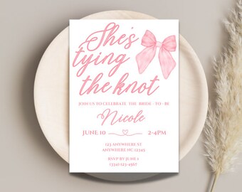 She's Tying the Knot Invitation, tying the knot, bridal shower invite, bridal shower, wedding shower, wedding shower Invite, coquette