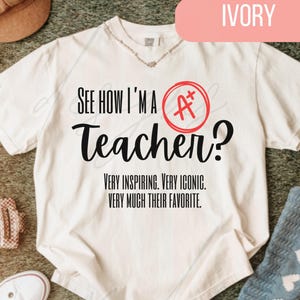 Personalized A+ Teacher T-shirt, Funny Teacher Gift, Cute Teacher Crewneck, Back to School Gift, Teacher Appreciation, Teacher Era