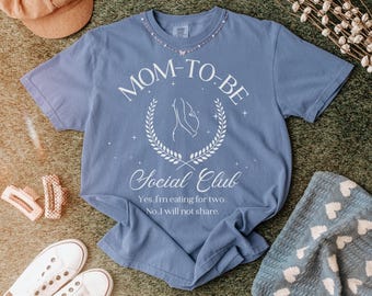 Mom-To-Be Social Club Shirt: Pregnancy Announcement Tee