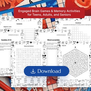 May include: A printable worksheet featuring a selection of brain games and memory activities suitable for teens, adults, and seniors. The worksheet includes a Sudoku puzzle, a word scramble, a maze, and a word search. The worksheet is in black and white and has a download button.