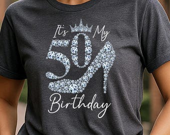 It’s My 50th Birthday Shirts, Fifty Birthday Tshirt for Women, Fabulous 50th Shirt Queen, 50th Birthday Party Outfit, Custom Birthday Tshirt