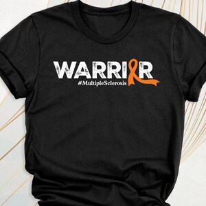 Multiple Sclerosis Warrior Shirt, Custom MS Awareness Tee, Orange Ribbon Cancer Shirt, Leukemia Awareness Tee, Kidney Cancer Warrior Shirt
