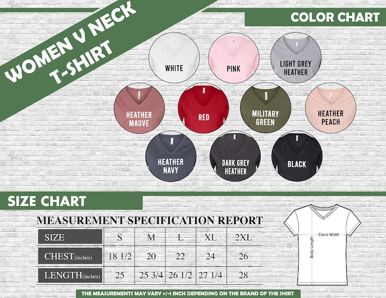 May include: A Women's V-neck T-shirt color chart with options including white, pink, red, and black. The size chart shows chest measurements from 18 1/2 inches to 26 inches and lengths from 25 inches to 28 inches.