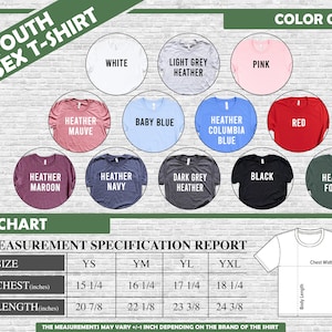 May include: A color chart for youth unisex t-shirts, featuring various colors like white, pink, and black. The image includes a size chart with chest and length measurements in inches, ranging from YS to YXL sizes. The text "YOUTH UNISEX T-SHIRT" is at the top.