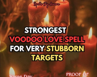 Strongest VOODOO LOVE SPELL For Stubborn Target, Obsession, Love Binding, Voodoo Ritual With Fast Results, Same Day Casting