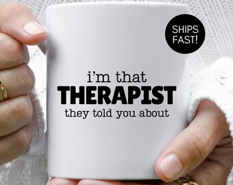 Therapist Ceramic Mug: Inspirational Counselor Gift