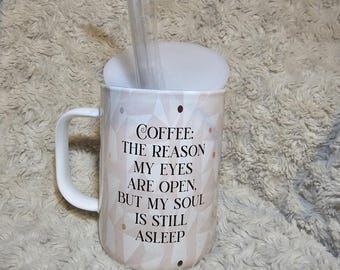 Cute coffee saying cup