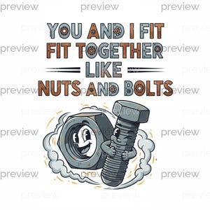 Puede incluir: Ilustración de dibujos animados con el texto "YOU AND I FIT TOGETHER LIKE NUTS AND BOLTS". La imagen presenta una tuerca y un perno sonrientes abrazándose, rodeados por un diseño en forma de nube. El texto utiliza una mezcla de colores.