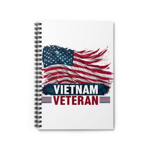 Vietnam Veteran Spiral Notebook, Military Journal, Patriotic Stationery, Army Gift, Ruled Line Notepad, War Memory Diary