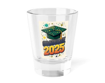 Vaso de chupito de graduación, Celebra 2025, Recuerdo de fiesta, Regalo de graduación, Vaso de chupito, Ceremonia de graduación