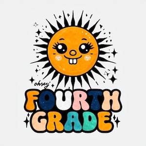 Soleil de dessin animé joyeux avec texte 4e année - cliparts amusants pour enfants, téléchargement immédiat et sublimation