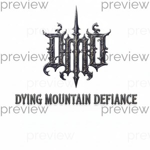 May include: A dark metallic, ornate, gothic-style emblem featuring sharp, pointed edges and intricate filigree details. Below the emblem, the text DYING MOUNTAIN DEFIANCE is printed in a bold, weathered, dark gray, serif-style font on a white background.