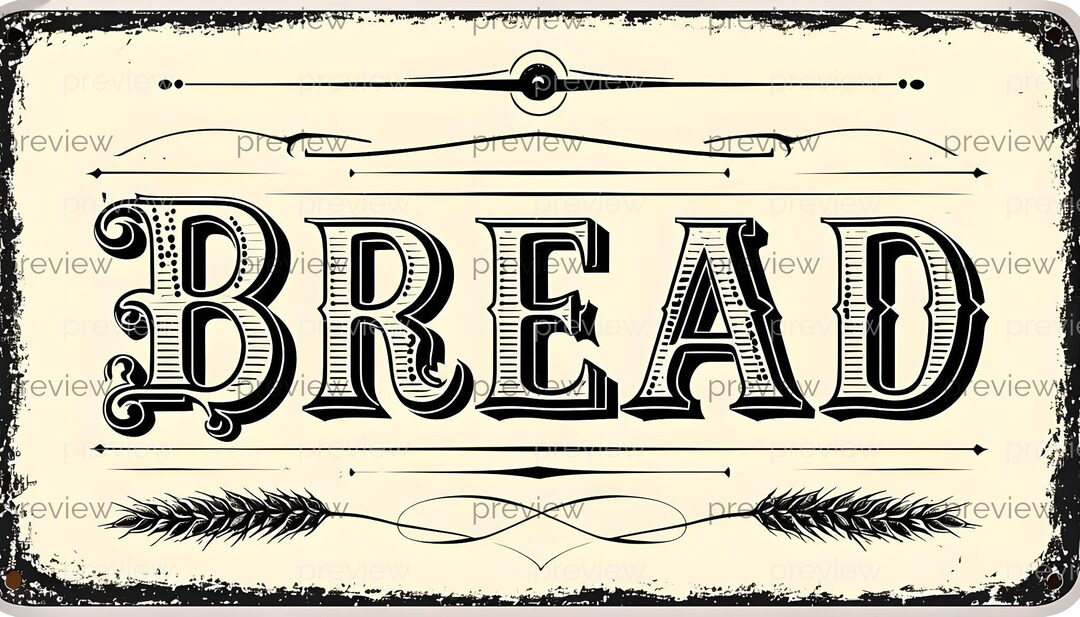 Vintage BREAD Sign Art - Ornate Decorative Bakery Wall Decor - Rustic ...