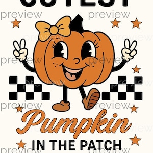 Puede incluir: Gráfico retro de una calabaza naranja con un lazo, haciendo el signo de la paz. El texto dice "CUTEST PUMPKIN IN THE PATCH" en una fuente lúdica, con acentos de estrellas y un patrón de tablero de ajedrez.