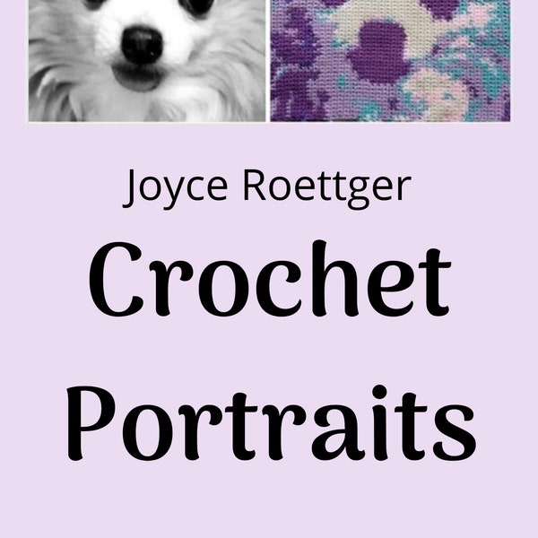 How to Create Crochet Portrait Patterns