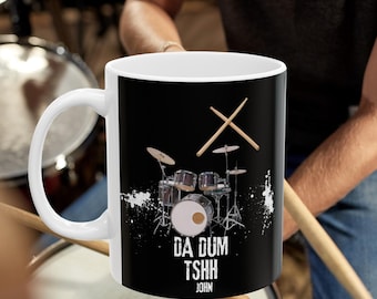 Personalized Drum Ceramic Mug, (11oz, 15oz) Coffee Tea Gift for Drummer Musician Comedian. Soup Hot/Cold Berverage Cup Drum Player Present