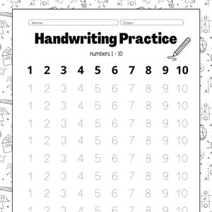 May include: Black and white worksheet with dotted lines for practising writing the numbers 1 to 10. The worksheet has the title "Handwriting Practice" and the text "numbers 1-10".