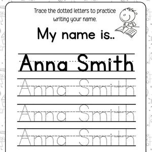 Puede incluir: Una hoja de trabajo en blanco y negro para practicar la escritura del nombre "Anna Smith". El texto "Traza las letras punteadas para practicar la escritura de tu nombre" está en la parte superior. La hoja de trabajo incluye líneas punteadas para trazar el nombre.