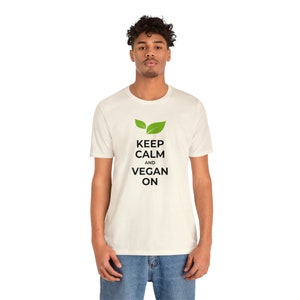 Keep Calm and Go Vegan Minimalist Green Leaves Vegan T-shirt Serene Nature-Inspired Top Trendy Tee Organic Cotton Shirt image 5
