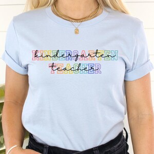 Kindergarten Teacher Shirt, Cute Back To School Tee For Teacher, Kindergarten Teacher Gift, Teacher Appreciation Gift for New School Year