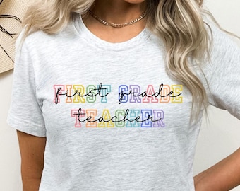 First Grade Teacher Shirt, Cute Back To School Gift For 1st Grade Teacher, Elementary Teacher Gift, Teacher Appreciation for New School Year