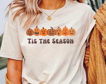 Tis the Season Halloween Shirt, Cute Pumpkin Shirt, Womens Halloween Shirt, Halloween Gift, Cute Pumpkin Shirt, Adults Pumpkin Shirt Gift