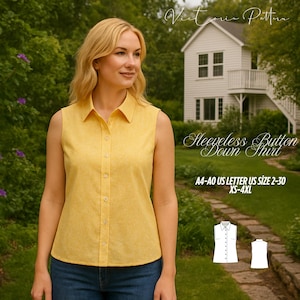May include: A sleeveless button-down shirt in a soft yellow fabric. The shirt has a classic collar and button-up front. The image also includes the text "Victoria Pattern" and sizing information: A4-A0 US LETTER US SIZE 2-30 XS-4XL.