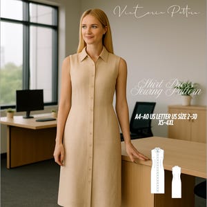 Peut inclure: Robe chemise sans manches beige avec boutons sur le devant et col chemise. La robe a une coupe ajustée. L'image contient le texte "Victoria Pattern" et "Shirt Dress Sewing Pattern", avec des informations de taille pour les tailles US 2-30 et XS-4XL.