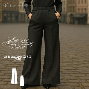 Può includere: Modello di cucito per pantaloni neri a gamba larga. I pantaloni hanno una vita alta con tasche e un design a gamba larga. Il testo sull'immagine recita "Wide Leg Pants Sewing Pattern" e "A4-A0 US LETTER US SIZE 2-30 XS-4XL".