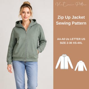 May include: A sage green zip-up hooded jacket with long sleeves and ribbed cuffs, paired with blue jeans. The text reads Victoria Pattern, Zip Up Jacket Sewing Pattern, A4-A0 US LETTER US, SIZE 2-30 XS-4XL, with two white line drawings of the jacket.
