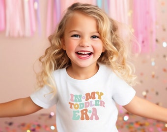 In My Toddler Era Kids shirt.  Trendy Tee. Retro kids shirt.  Toddler gift. High Quality Shirt
