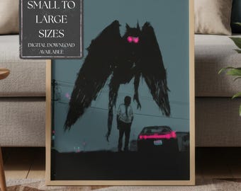 May include: A framed art print featuring a dark, winged creature with glowing pink eyes hovering above a person standing near a car at night. The text on the print reads: SMALL TO LARGE SIZES DIGITAL DOWNLOAD AVAILABLE. The scene is set against a blue background.