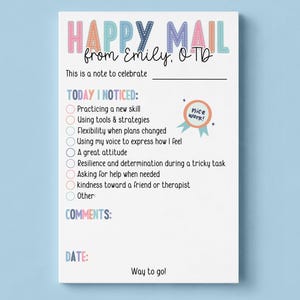 Puede incluir: Un bloc de notas blanco titulado HAPPY MAIL from Emily, OTD. Incluye una lista de verificación bajo TODAY I NOTICED con opciones como Practicing a new skill, Using tools & strategies, y una insignia que dice nice work! Contiene secciones para COMMENTS y DATE.