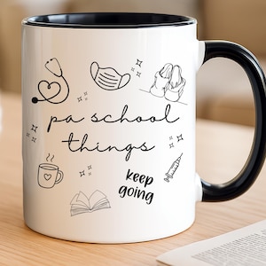 PA School Things Accent Mug, Physician Assistant Student Coffee Cup, PA Acceptance Gift, Future Physician Assistant, PA Student Christmas
