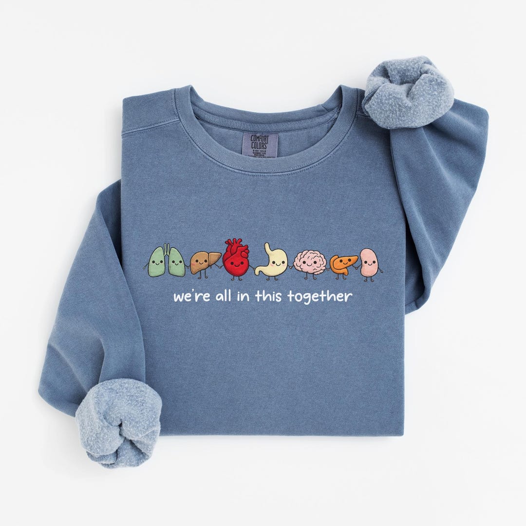 Organ Friends Shirt, Cute Healthcare Gift, Nurse Shirt, Medical Student, Organ Sweatshirt,