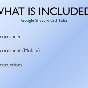 Puede incluir: Una captura de pantalla de una hoja de c&aacute;lculo de Google con tres pesta&ntilde;as: Hoja de puntuaci&oacute;n, Hoja de puntuaci&oacute;n (m&oacute;vil) e Instrucciones. El texto "WHAT IS INCLUDED?" est&aacute; en la parte superior de la imagen.